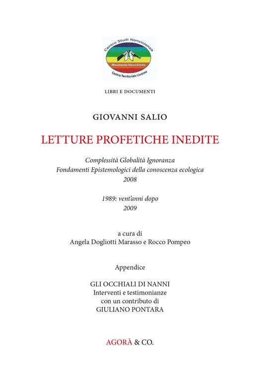 Lettere profetiche inedite. Complessità globalità ignoranza, fondamenti epistemologici della conoscenza ecologica, 2008. 1989: vent'anni dopo 2009 - Giovanni Salio - copertina