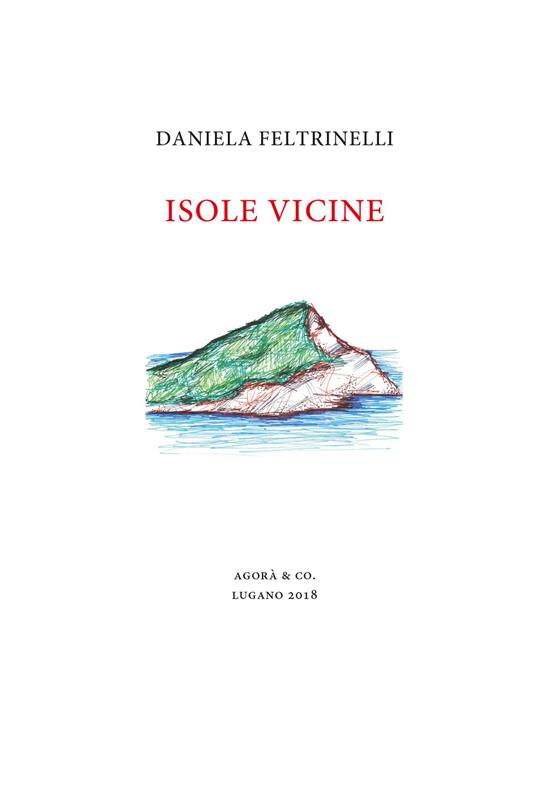 Isole vicine - Daniela Feltrinelli - copertina