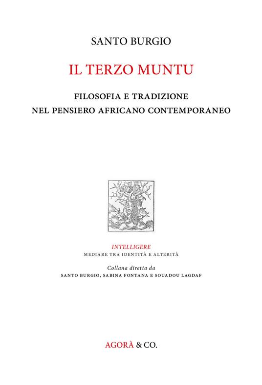 Il terzo muntu. Filosofia e tradizione nel pensiero africano contemporaneo - Santo Burgio - copertina