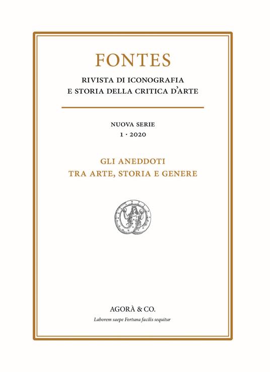 Fontes (2020). Vol. 1: aneddoti tra arte, storia e genere, Gli. - copertina