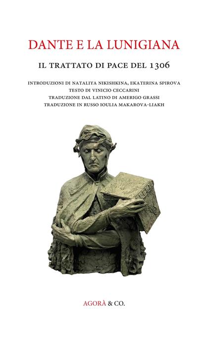 Dante e la Lunigiana. Il trattato di pace del 1306 - copertina