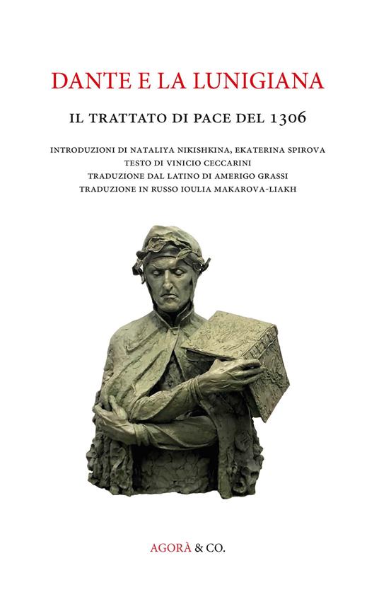 Dante e la Lunigiana. Il trattato di pace del 1306 - copertina