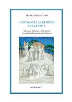 L' ingegno e le passioni dell'anima. «Dei sensi, dell'anima e dello spirito». Le qualità dell'animo secondo Tolomeo