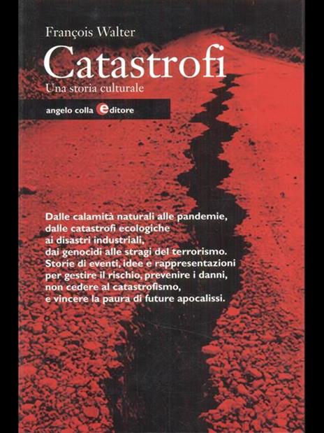 Catastrofi. Una storia culturale - François Walter - copertina
