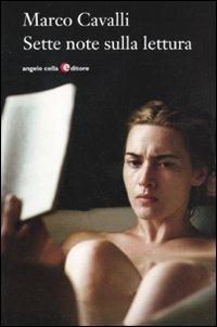 Sette note sulla lettura - Marco Cavalli - copertina