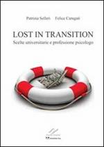 Lost in transition. Scelte universitarie e professione psicologo