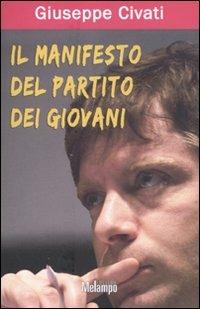 Il manifesto del partito dei giovani - Giuseppe Civati - copertina