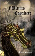 L' ultimo cavaliere