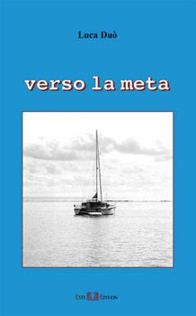 Libro Verso la meta Luca Duò