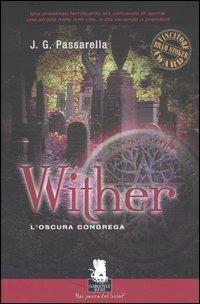 Whiter. L'oscura congrega. Vol. 1 - John G. Passarella - copertina