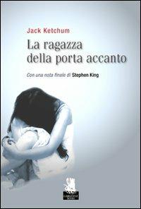 La ragazza della porta accanto - Jack Ketchum - copertina