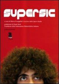 Supersic. Tributo a Marco Simoncelli - copertina