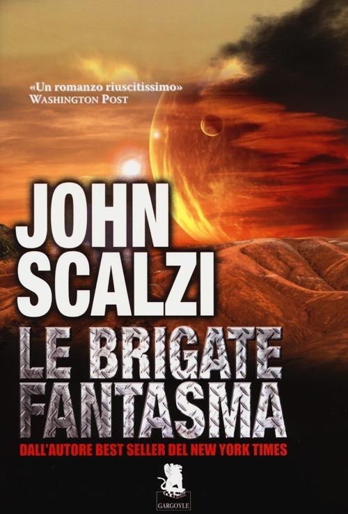 Le Brigate Fantasma - John Scalzi - copertina