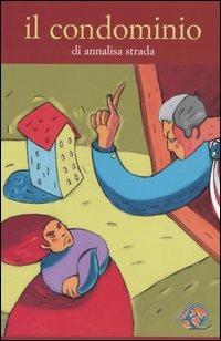 Il condominio - Annalisa Strada - copertina