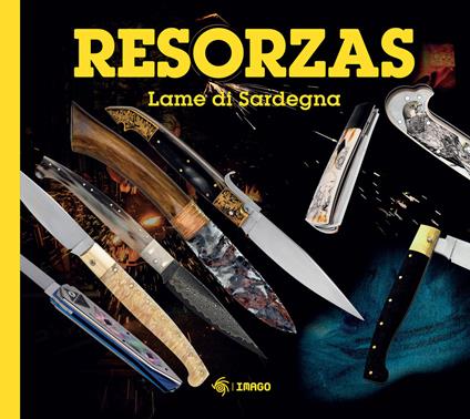 Resorzas. Lame di Sardegna. Nuova ediz. - copertina