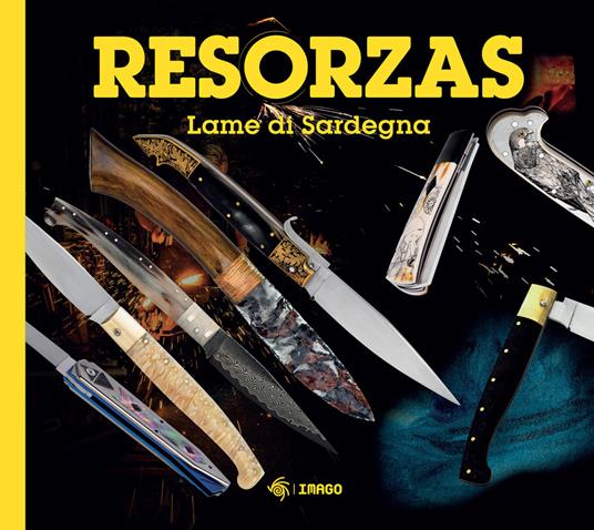 Resorzas. Lame di Sardegna. Nuova ediz. - copertina
