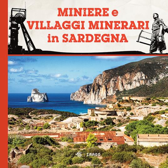 Miniere e villaggi minerari in Sardegna - copertina