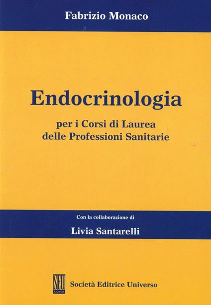 Endocrinologia (per i corsi di laurea delle professioni sanitarie) - Fabrizio Monaco - copertina