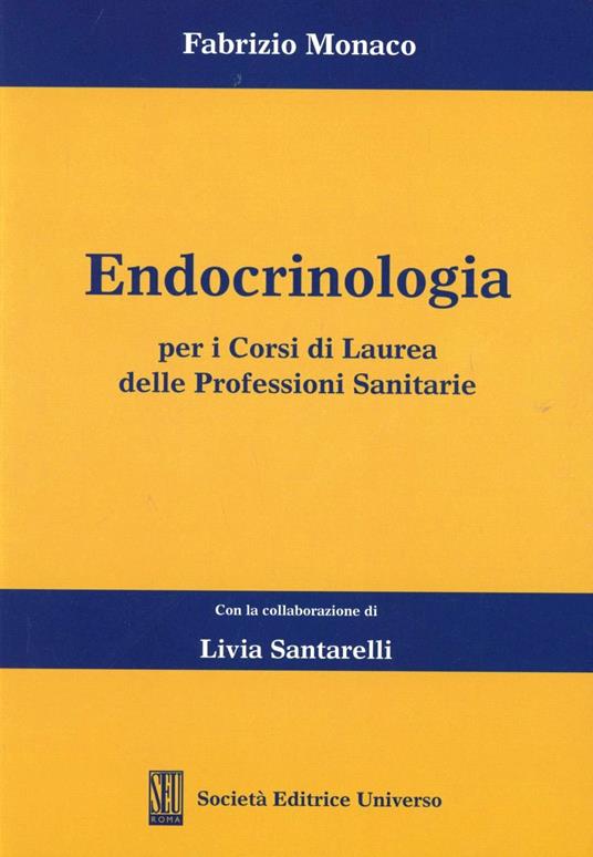 Endocrinologia (per i corsi di laurea delle professioni sanitarie) - Fabrizio Monaco - copertina