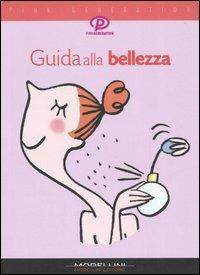 Guida alla bellezza - Anita Naik - copertina