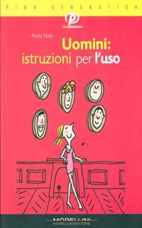 Uomini: istruzioni per l'uso
