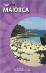 Maiorca. Ediz. illustrata