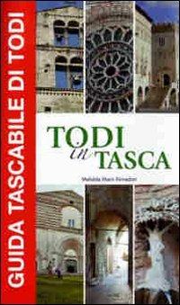 Todi in tasca. Guida tascabile - Mafalda Marri Almadori - copertina