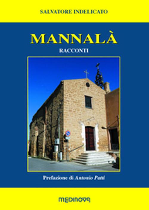 Mannalà - Salvatore Indelicato - copertina