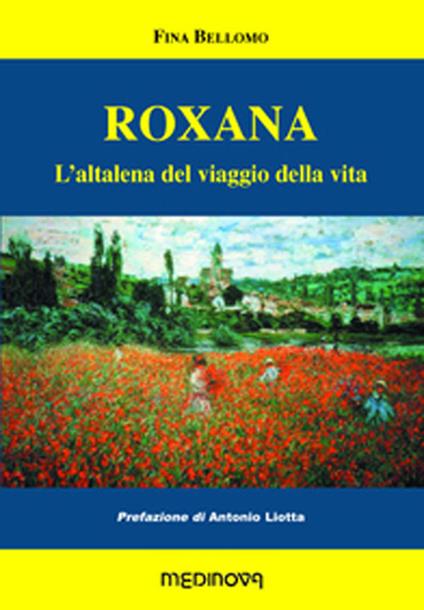 Roxana. L'altalena del viaggio della vita - Fina Bellomo - copertina
