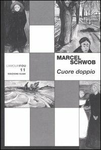 Cuore doppio - Marcel Schwob - copertina