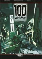 Vittime. 100 anime. Vol. 2