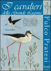 I cavalieri della grande laguna - Fulco Pratesi - copertina