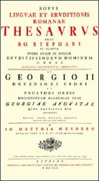 Novus linguae et eruditionis romanae thesaurus - Johann M. Gesner - copertina