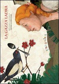 La gazza ladra. Ediz. multilingue - Monica Auriemma - copertina