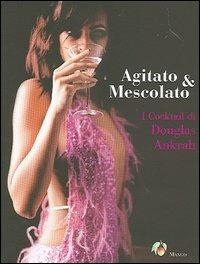 Agitato & mescolato - Douglas Ankrah - copertina