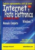 Internet & posta elettronica partendo da zero. Windows 7