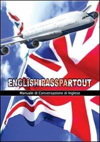 English passpartout. Manuale di conversazione inglese - Fabio Florio - copertina