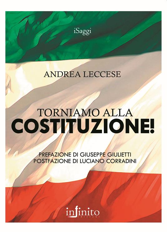 Torniamo alla Costituzione! - Andrea Leccese - copertina