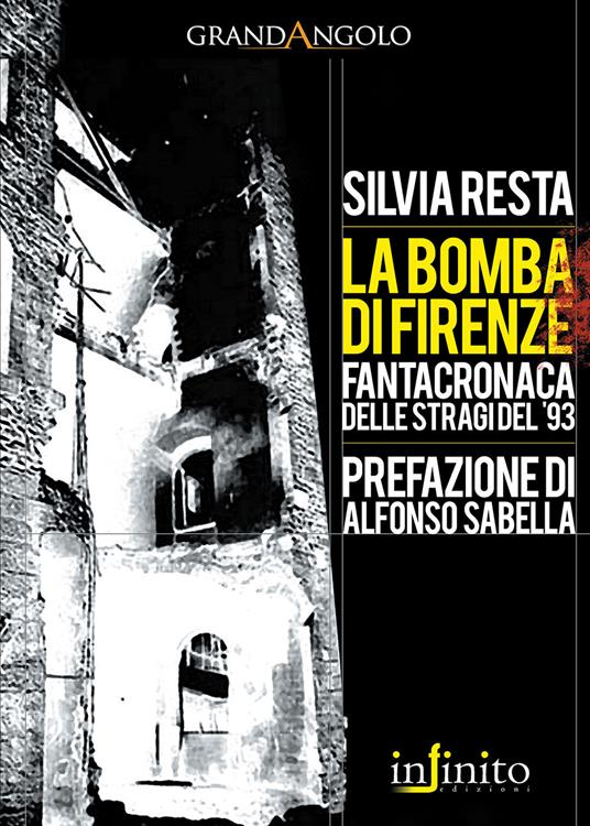 La bomba di Firenze - Silvia Resta - copertina
