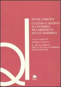 La beata Ungheria. Saggi sulla cultura ungherese - Péter Sárközy - copertina
