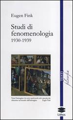 Studi di fenomenologia 1930-1939