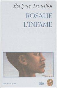 Rosalie l'infame - Évelyne Trouillot - copertina