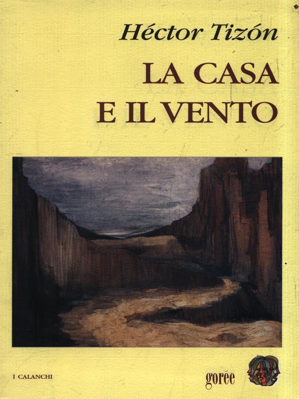 La casa e il vento