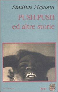 Push-Push ed altre storie - Sindiwe Magona - copertina