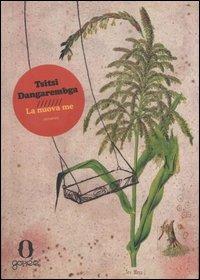 La nuova me - Tsitsi Dangarembga - copertina