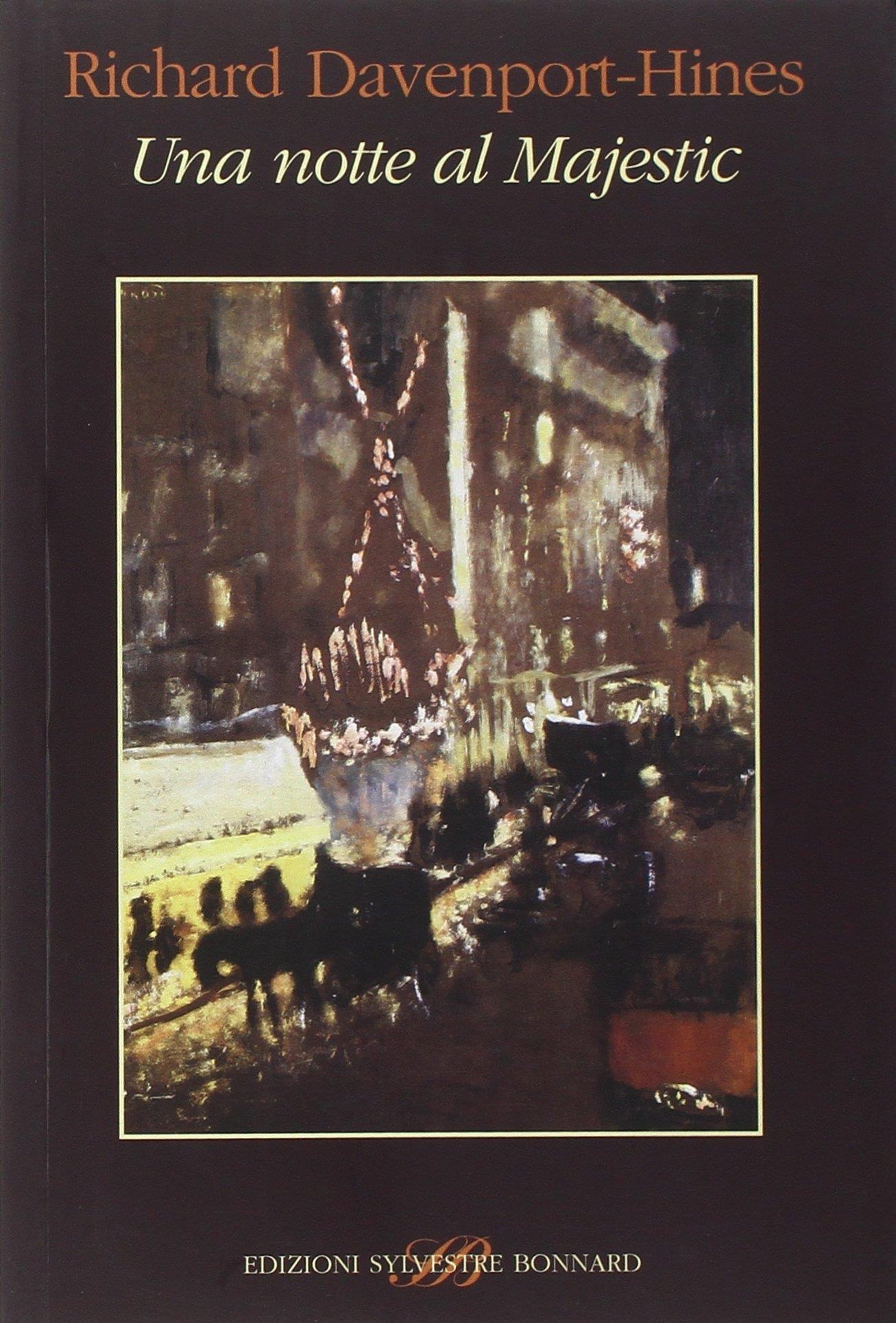 Una notte al Majestic. Proust e la cena modernista del 1922
