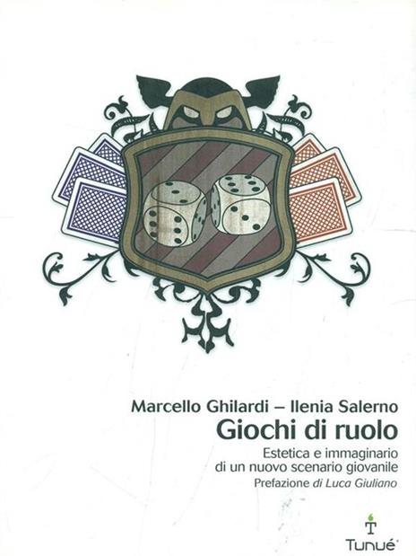 Giochi di ruolo. Estetica e immaginario di un nuovo scenario giovanile - Marcello Ghilardi,Ilenia Salerno - copertina