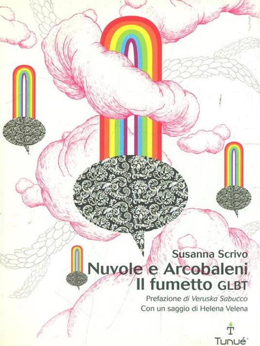 Nuvole e arcobaleni. Il fumetto GLBT - Susanna Scrivo - 2