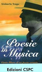 Poesie in musica. Canto libero di un poeta errante. Con CD Audio
