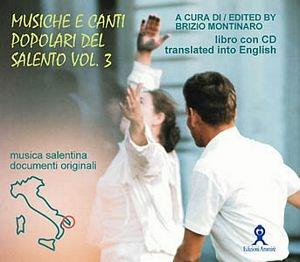 Libro Musiche e canti popolari del Salento. Con CD Audio. Ediz. italiana e inglese. Vol. 3 